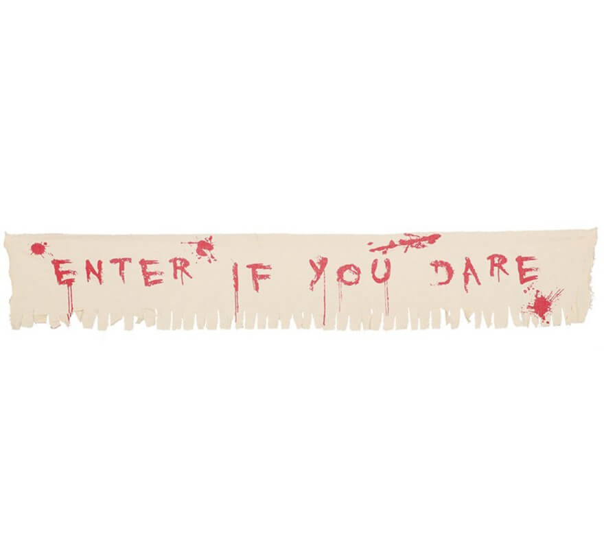Translation missing: it.Letrero Tela (Enter If you dare) 29X175 Cm